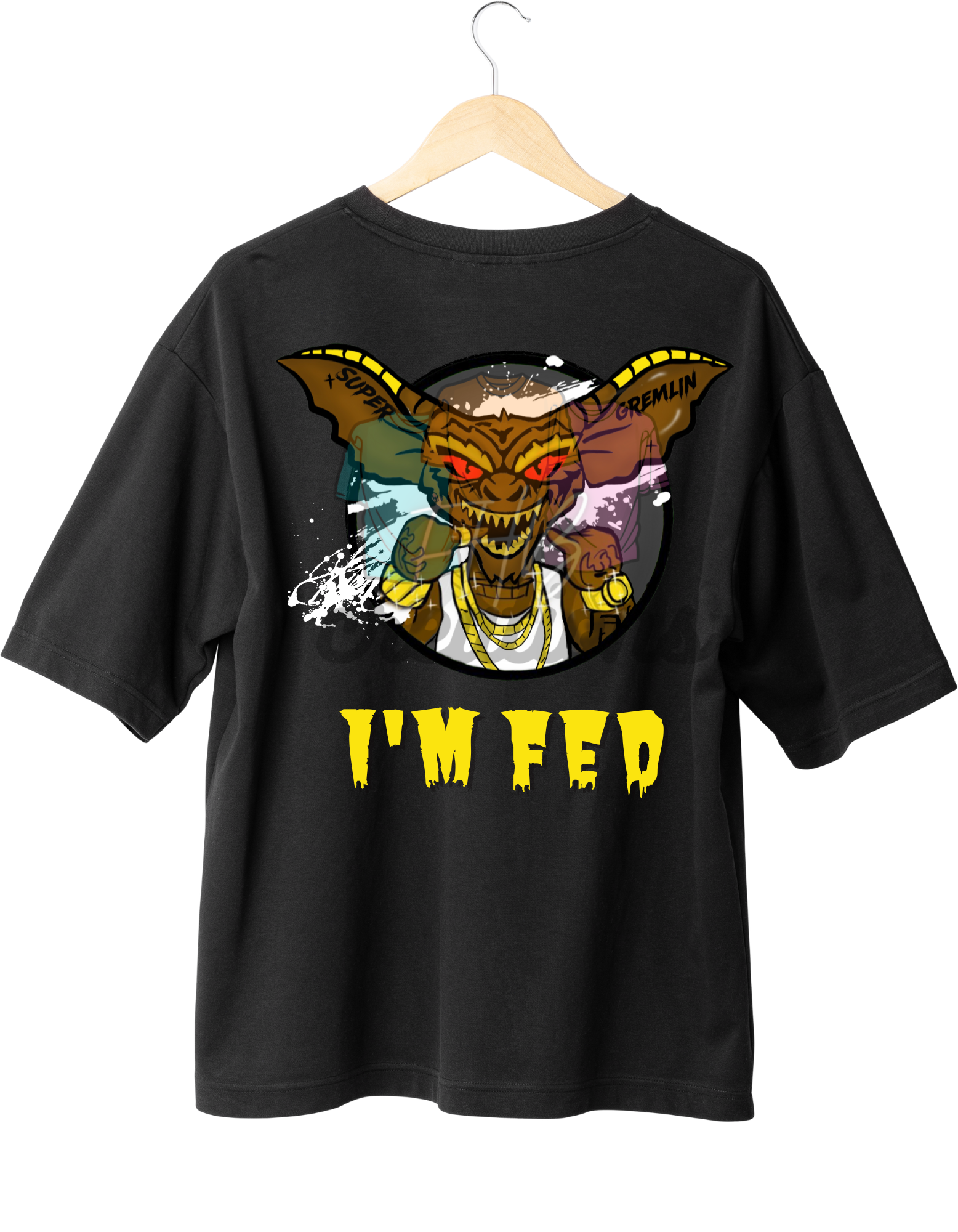 Halloween I'm Fed Gremlin